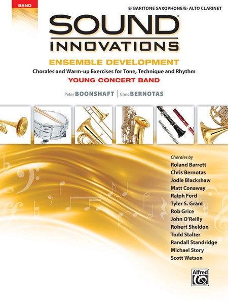 Sound Innovations: Ensemble Development for Young Concert Band - Baritone Sax/Alto Clarinet