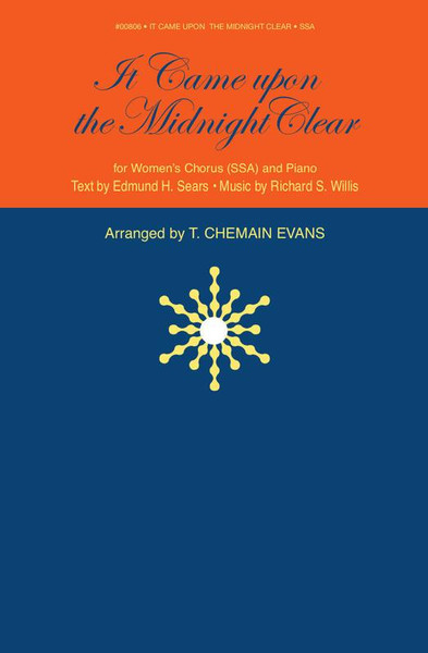 It Came Upon the Midnight Clear - arr. Evans - SSA