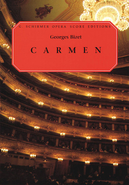 Carmen (Shirmer) - Georges Bizet