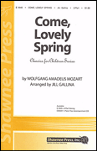 Come, Lovely Spring - arr. Gallina - 2 Part