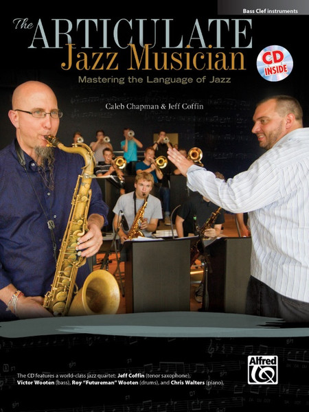 The Articulate Jazz Musician arr. Caleb Chapman & Jeff Coffin (Bass Clef)