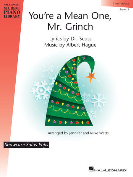 YOU'RE A MEAN ONE, MR. GRINCH - Showcase Solos Pops  (Int. – Level 5)