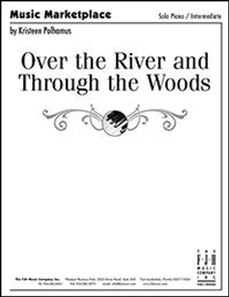 Over the River and Through the Woods - Intermediate Piano Solo