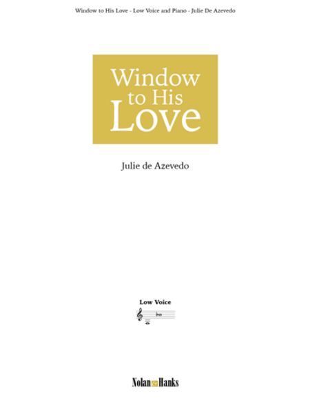 Window To His Love (Low Voice)