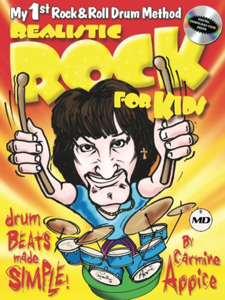 Realistic Rock for Kids: My 1st Rock & Roll Drum Method w/ CD
