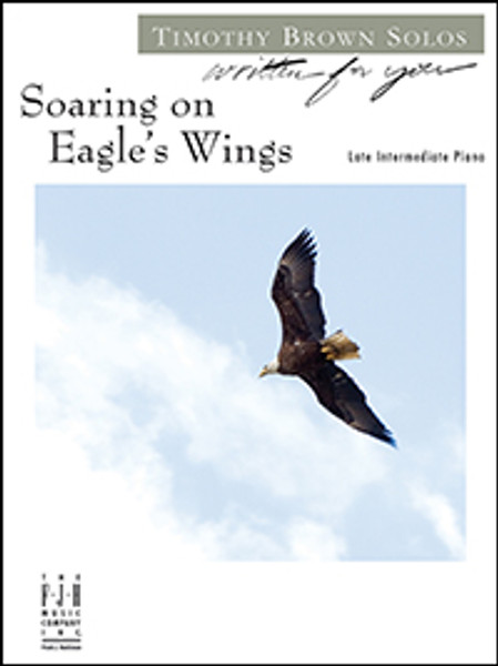 Written for You - Soaring on Eagle's Wings - Late Intermediate