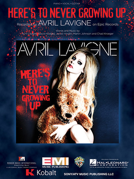 Here's to Never Growing Up - Avril Lavigne 