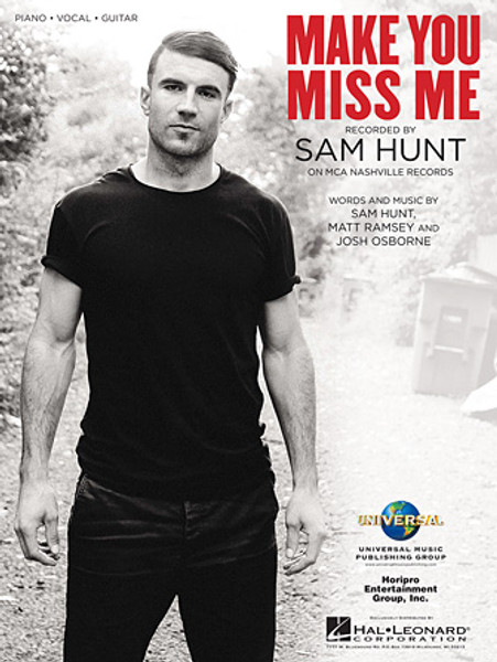 Sam Hunt - Make You Miss Me for Piano/Vocal/Guitar