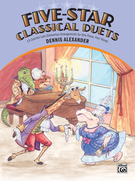 Five-Star Classical Duets - Late Elementary 