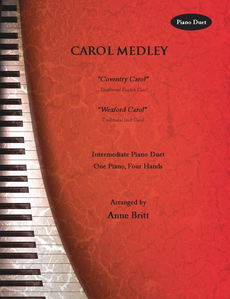 Carol Medley for Piano Duet arr. Anne Britt