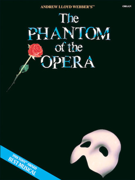 Phantom of the Opera for Organ 