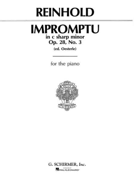 Reinhold - Impromptu in C Sharp Minor Op. 28, No. 3 (Ed. Oesterle) for Piano
