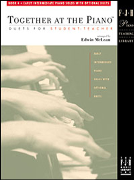 Together at the Piano: Duets for Student & Teacher  - Book 4 