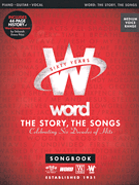 Word: the Story the Songs - Piano · Vocal · Guitar 