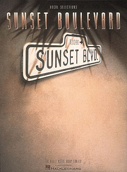 Sunset Boulevard - Vocal Selections Songbook