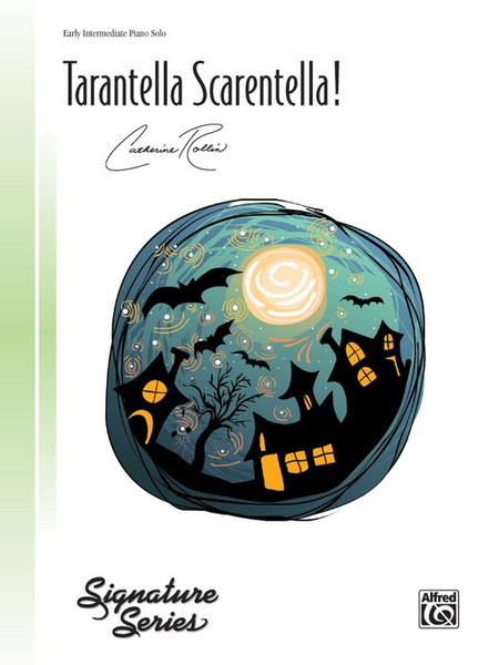 Tarentella Scarentella! - Catherine Rollin - Early Intermediate Piano Solo