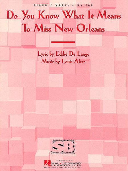 Do You Know What It Means to Miss New Orleans - Piano/Vocal/Guitar Sheet Music