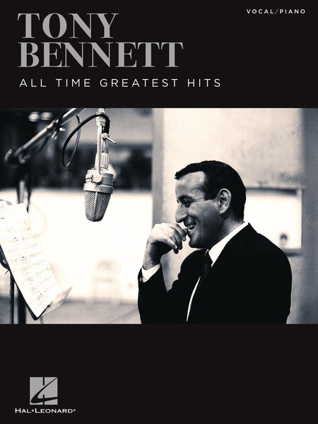 Tony Bennett - All-Time Greatest Hits - Piano/Vocal/Guitar Songbook