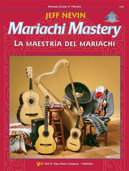 Mariachi Mastery (Audio Access Included) - Armonia (Guitar & Vihuela)