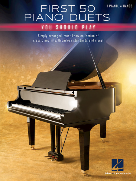 First 50 Piano Duets You Should Play - Piano Duet Songbook