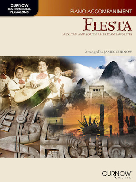 Fiesta: Mexican and South American Favorites - Piano Accompaniment Songbook
