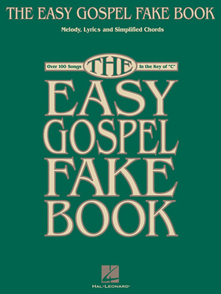 Easy Gospel Fake Book - Key of C
