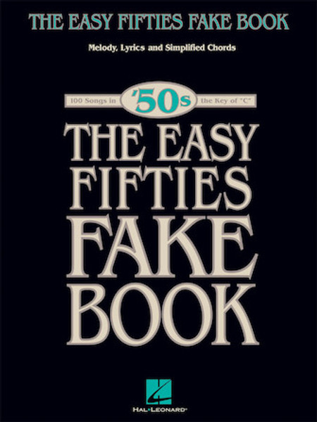 Easy Fifties Fake Book - Key of C