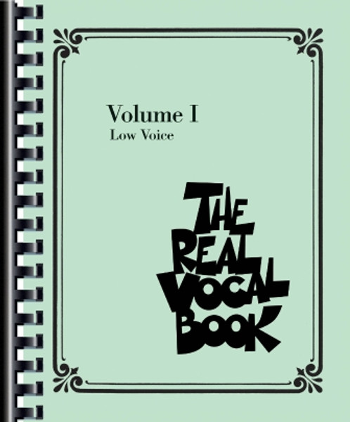 Real Vocal Book – Volume 1 - Low Voice