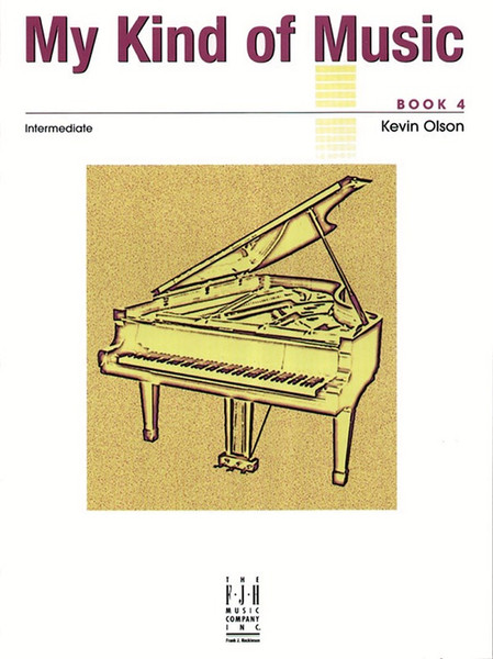 My Kind of Music Book 4 - Intermediate Piano