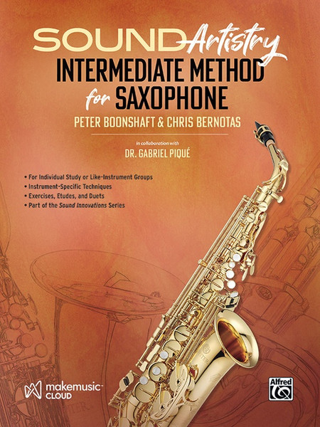 Sound Artistry: Intermediate Method for Saxophone