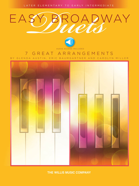 Easy Broadway Duets - Late Elementary/Early Intermediate Piano Duets