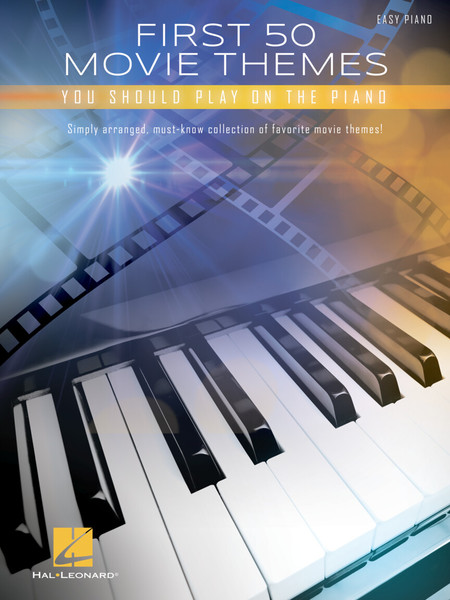 First 50 Movie Themes You Should Play on the Piano