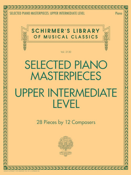 Selected Piano Masterpieces - Upper Intermediate Level