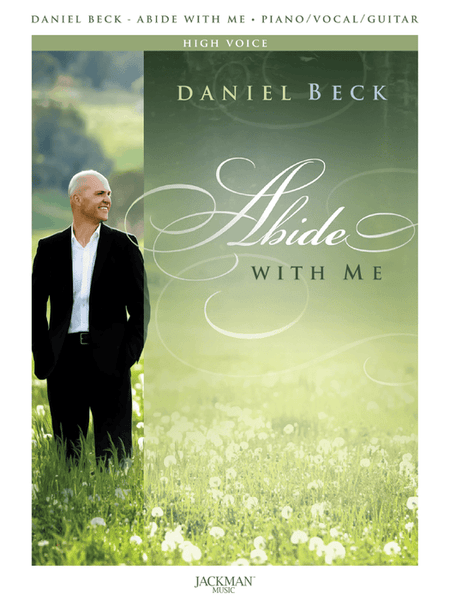 Daniel Beck - Abide with Me - High Voice/Piano/Guitar
