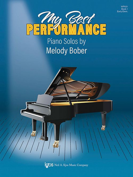 My Best Performance Book 1 - Early Elementary Piano