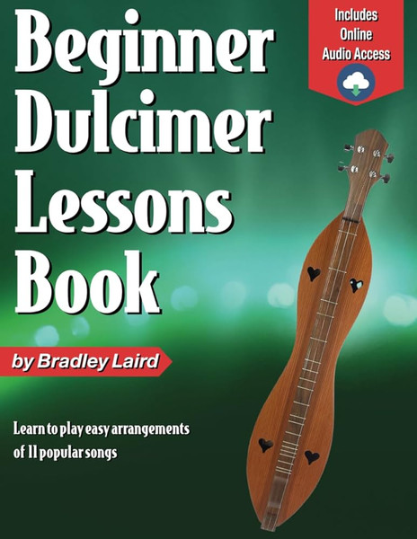 Beginner Dulcimer Lessons Book (Audio Access Included)