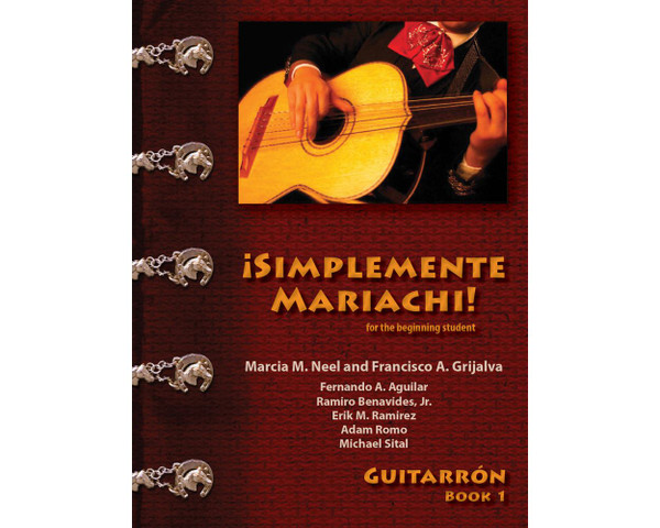 ¡Simplemente Mariachi! Book 1 - Guitarron