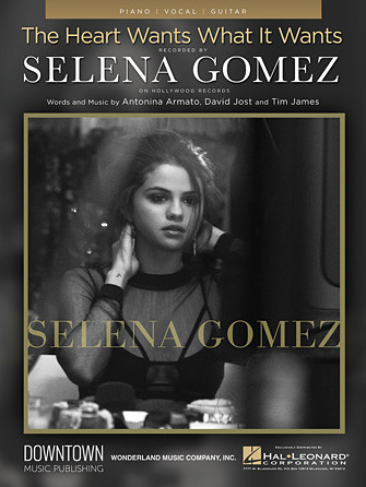 The Heart Wants What It Wants - Piano/Vocal/Guitar