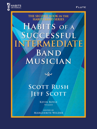 Habits of a Successful Intermediate Band Musician - Flute