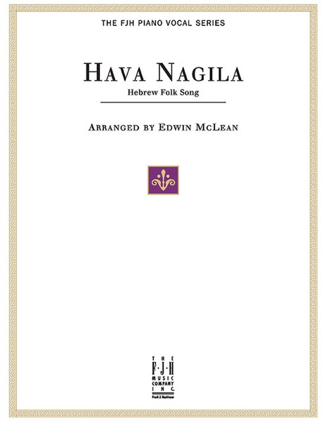 Hava Nagila - Piano/Vocal/Guitar