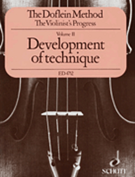The Doflein Method - The Violinist's Progess Volume II (2); Development of Technique by Erich & Elma Doflein