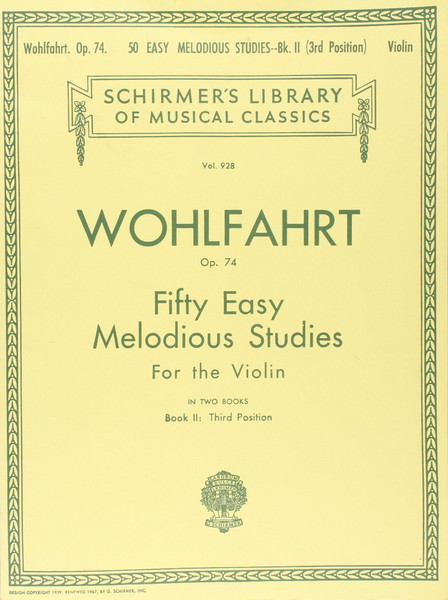 Wohlfahrt Op. 74 Fifty Easy Melodious Studies for the Violin Book II: Third Position