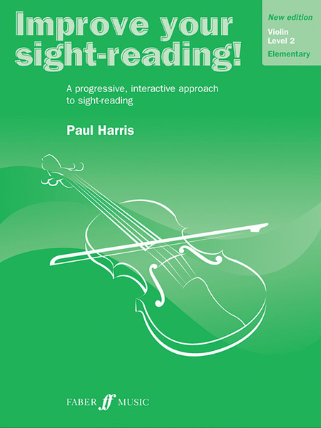 Improve Your Sight-Reading Violin Level 2: Elementary by Paul Harris