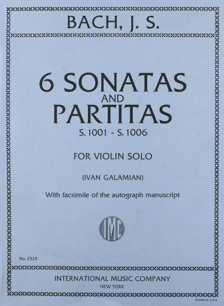 Bach 6 Sontas and Partitas S.1001 - S.1006 for Violin Solo by Ivan Galamian