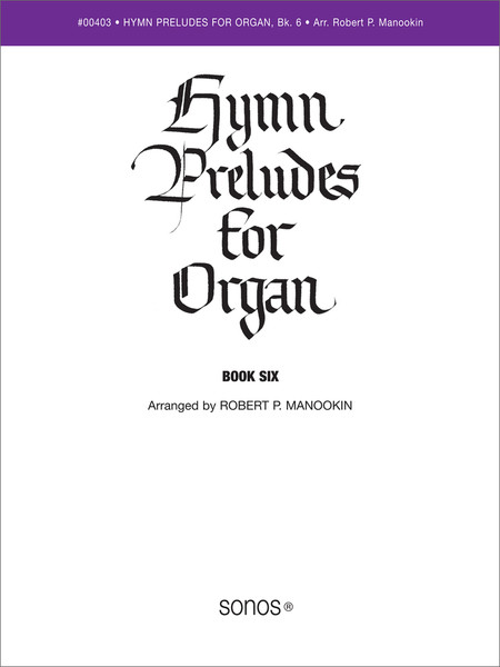 Hymn Preludes for Organ Book 6