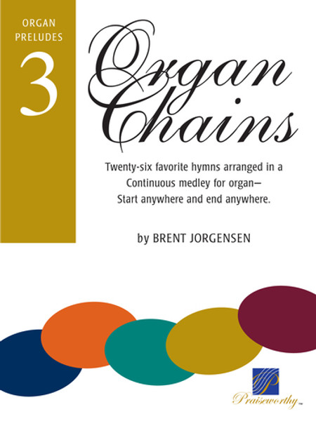 Organ Chains Book 3