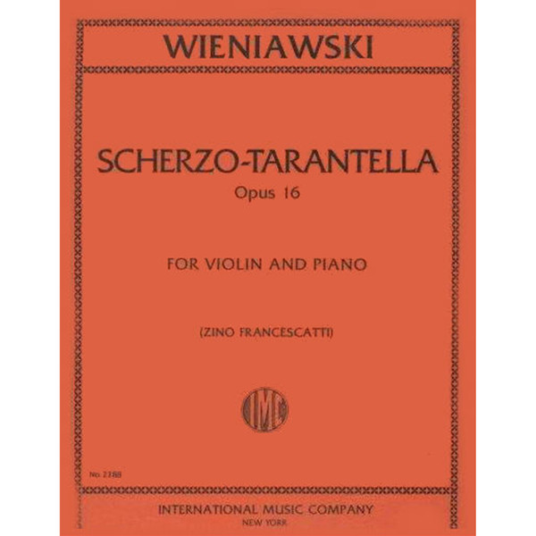 Wieniawski Scherzo-Tarantella Opus 16 for Violin and Piano by Zino Francescatti