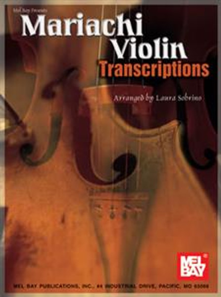 Mariachi Violin Transcriptions by Laura Sobrino