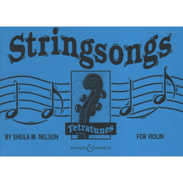 Stringsongs for Violin by Sheila M. Nelson