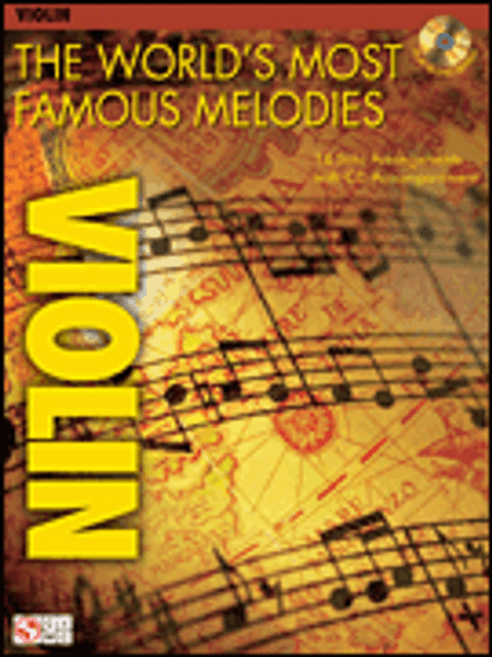 The World's Most Famous Melodies Violin (Book/CD Set)